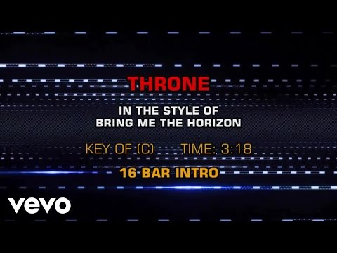 Bring Me The Horizon - Throne (Karaoke Smash Hits Vol. 1) - UCQHthJbbEt6osR39NsST13g