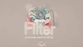 [Vietsub/Engsub] Filter - Jimin BTS (방탄소년단)