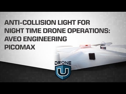 Anti-collision Light for Night Time Drone Operations: Aveo Engineering PicoMax - Review by Drone U - UCgJ5K7wWoFlnYC3e8eIxYrA