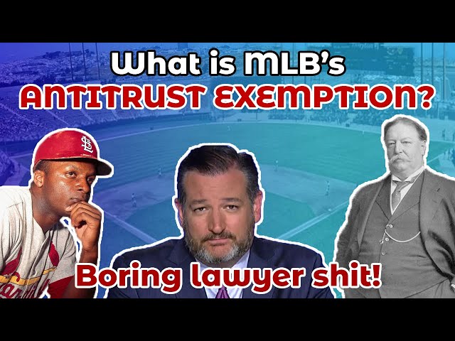 The Baseball Antitrust Exemption – What You Need to Know
