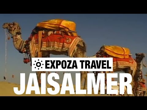 Jaisalmer (India) Vacation Travel Video Guide - UC3o_gaqvLoPSRVMc2GmkDrg