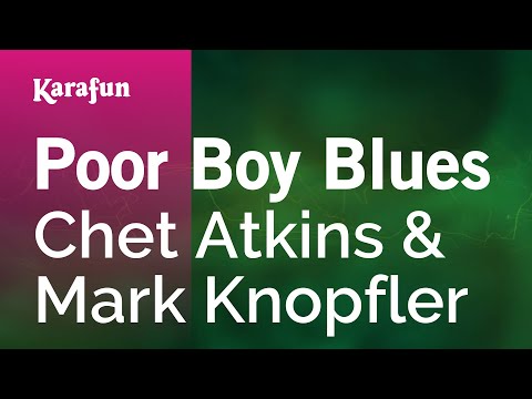 Karaoke Poor Boy Blues - Chet Atkins * - UCbqcG1rdt9LMwOJN4PyGTKg