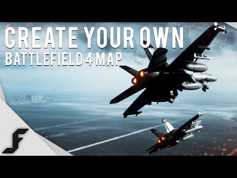 Create your own Battlefield 4 Map! - UCw7FkXsC00lH2v2yB5LQoYA