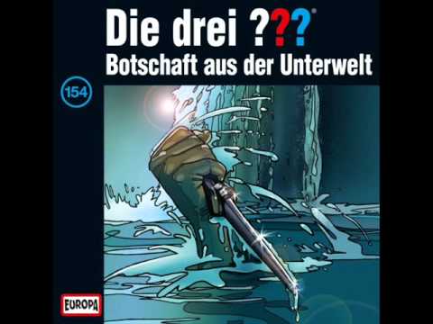 Die drei ??? - Folge 154: Botschaft aus der Unterwelt