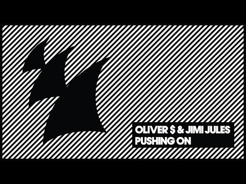 Oliver $ & Jimi Jules - Pushing On (Original Mix) - UCGZXYc32ri4D0gSLPf2pZXQ