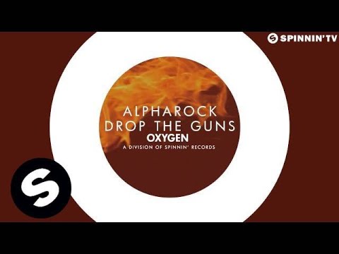 Alpharock - Drop The Guns (OUT NOW) - UCpDJl2EmP7Oh90Vylx0dZtA