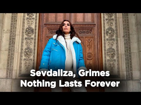 Sevdaliza, Grimes - Nothing Lasts Forever (1 hour straight)
