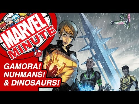 Gamora! Nuhumans! & Dinosaurs! - Marvel Minute 2015 - UCvC4D8onUfXzvjTOM-dBfEA