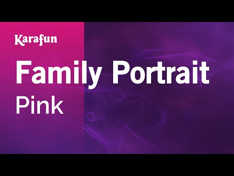 Karaoke Family Portrait - Pink * - UCbqcG1rdt9LMwOJN4PyGTKg