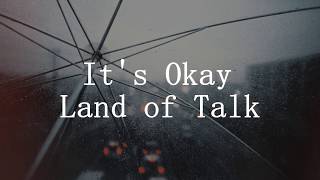 Land of Talk - It's Okay (Subtítulos Español)