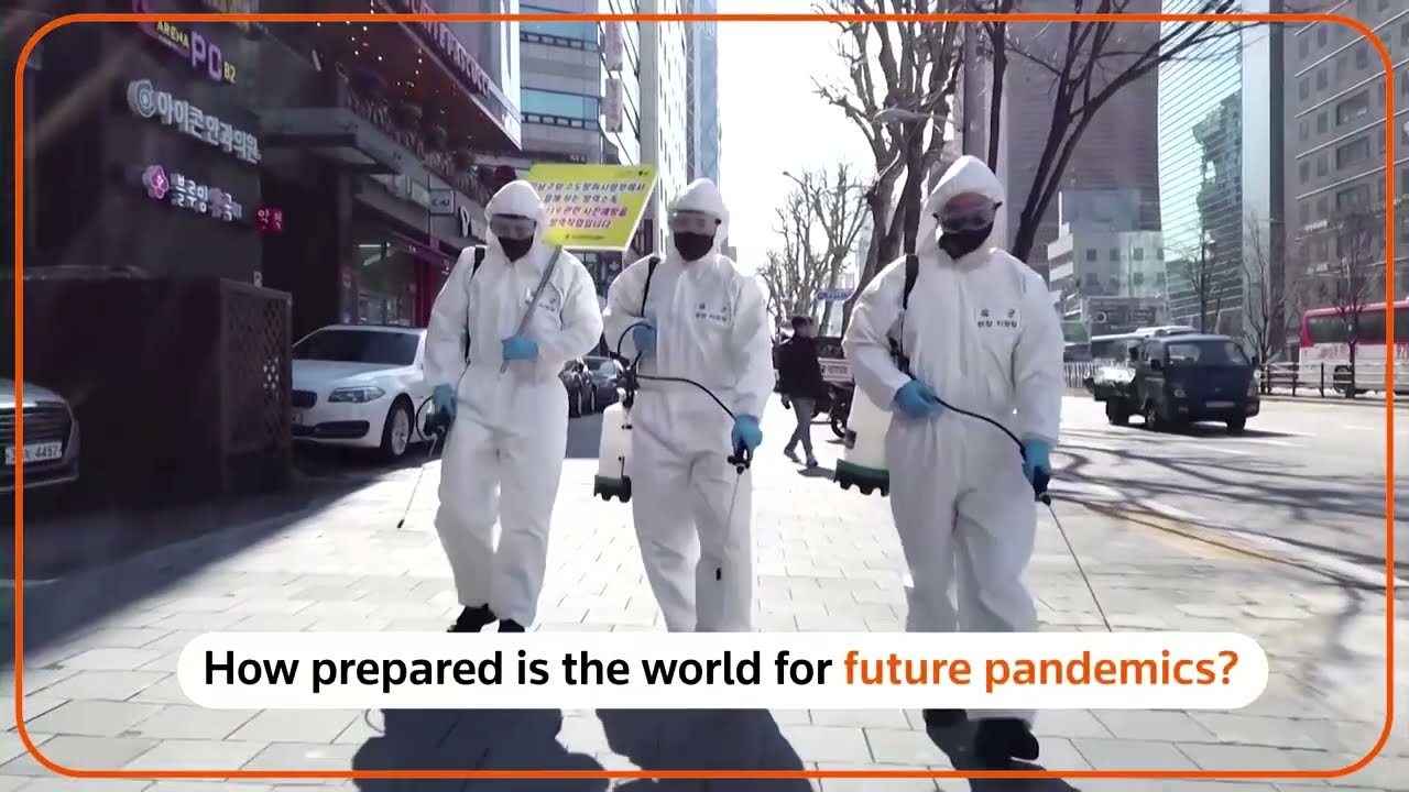How prepared is the world for future pandemics?