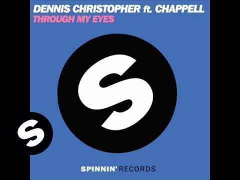 Dennis Christopher feat. Chappell - Through My Eyes (Instrumental) - UCpDJl2EmP7Oh90Vylx0dZtA