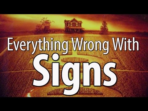 Everything Wrong With Signs In 16 Minutes Or Less - UCYUQQgogVeQY8cMQamhHJcg