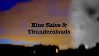 Mynt - Blue Skies & Thunderclouds (prod. Matt Quentin)