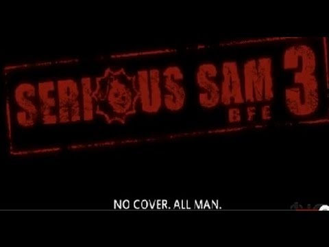 Serious Sam 3: BFE - Launch Trailer - UCKy1dAqELo0zrOtPkf0eTMw