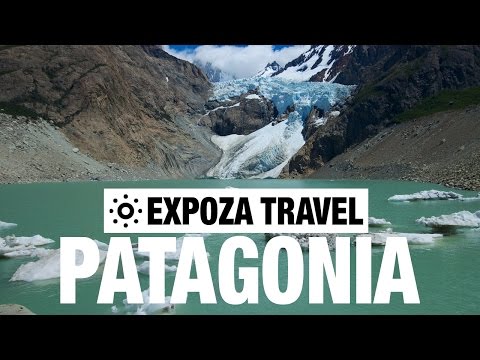 Patagonia Vacation Travel Video Guide - UC3o_gaqvLoPSRVMc2GmkDrg