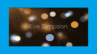 Eva Simpson - appearance