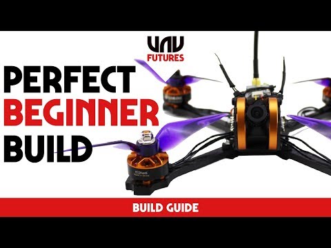 HOW TO BUILD A RACING DRONE IN 30 MINS and $99 TYRO99 build guide uavfutures - UC3ioIOr3tH6Yz8qzr418R-g