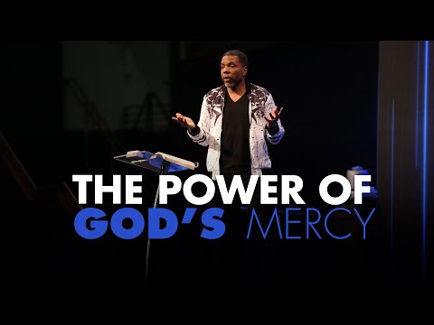 The Power of Gods Mercy