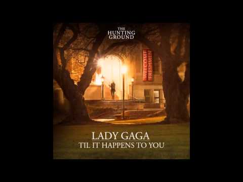 Lady GaGa - Til It Happens To You (Audio iTunes)