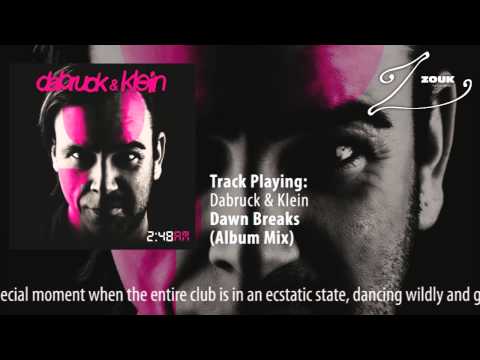Dabruck & Klein - Dawn Breaks (Album Mix) - UCGZXYc32ri4D0gSLPf2pZXQ