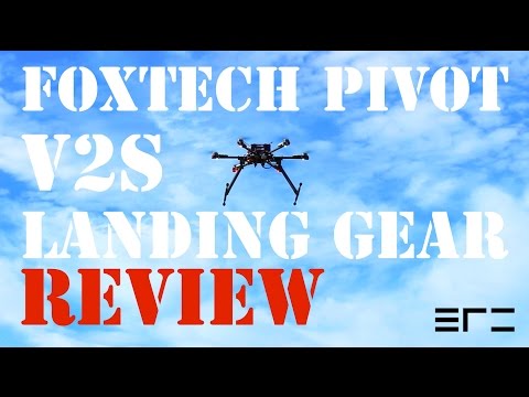 Foxtech Pivot V2S Landing Gear Review - eRC - UC2HWAhBEE_PcbIiXgauGJYw
