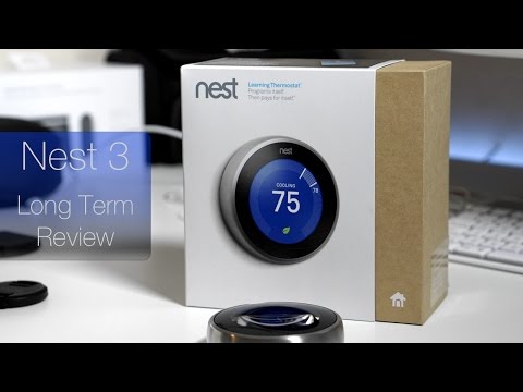 Nest Thermostat - 6 months later - UCiQMYozSSTkJ2twtZM1bG9w