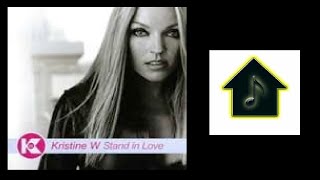 Kristine W. - Stand In Love (Hex Hector Main Club Mix)