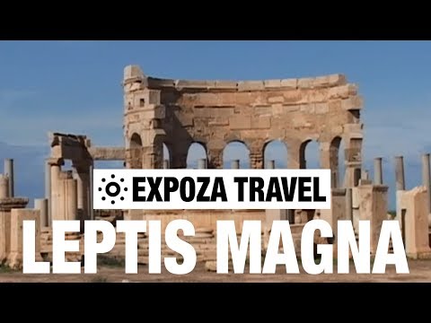 Leptis Magna (Libya) Vacation Travel Video Guide - UC3o_gaqvLoPSRVMc2GmkDrg