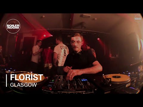 Florist Boiler Room Glasgow DJ Set - UCGBpxWJr9FNOcFYA5GkKrMg