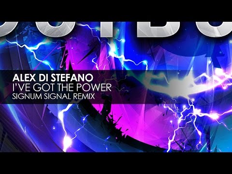 Alex Di Stefano - I've Got the Power (Signum Signal Remix) - UCvYuEpgW5JEUuAy4sNzdDFQ