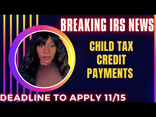 How to Add a Child to the Child Tax Credit