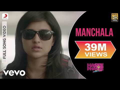 Manchala Video - Parineeti Chopra, Sidharth | Hasee Toh Phasee - UC3MLnJtqc_phABBriLRhtgQ