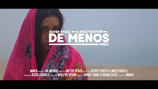 MAKA - De Menos (Vídeo Oficial)