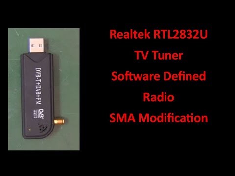 Realtek RTL2832U TV Tuner Software Defined Radio SMA Modification - UCHqwzhcFOsoFFh33Uy8rAgQ