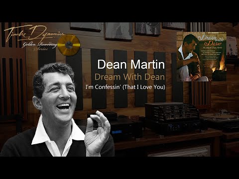 Dean Martin - I'm Confessin' That I Love You (Dream With Dean)