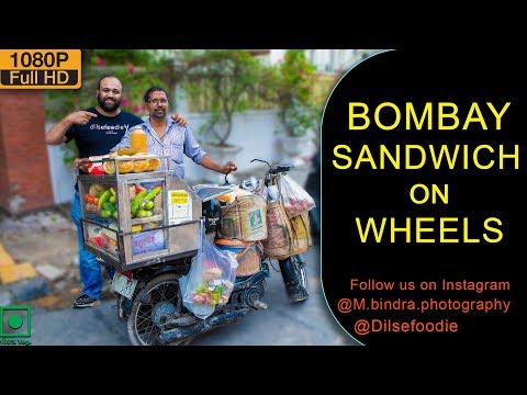 Bombay Sandwich On Wheels - Old Rajendra Nagar - UCxiBEi8RF-l6ib4SMDTd35w