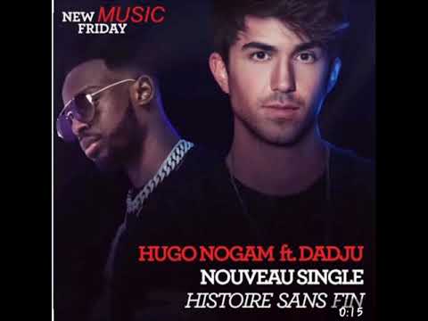 Histoire sans fin by Hugo Nogam featuring Dadju lyric video