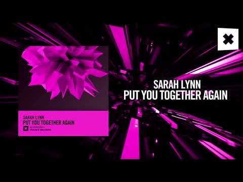 Sarah Lynn - Put You Together Again [FULL] (Amsterdam Trance) - UCsoHXOnM64WwLccxTgwQ-KQ