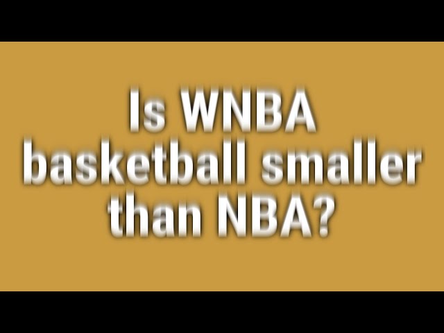 WNBA Ball Size vs NBA – Which is Better?
