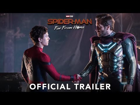 SPIDER-MAN: FAR FROM HOME - Official Trailer - UCz97F7dMxBNOfGYu3rx8aCw