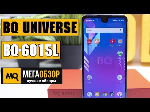 BQ-6015L Universe обзор смартфона - UCrIAe-6StIHo6bikT0trNQw