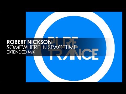 Robert Nickson - Somewhere In Spacetime - UCvYuEpgW5JEUuAy4sNzdDFQ