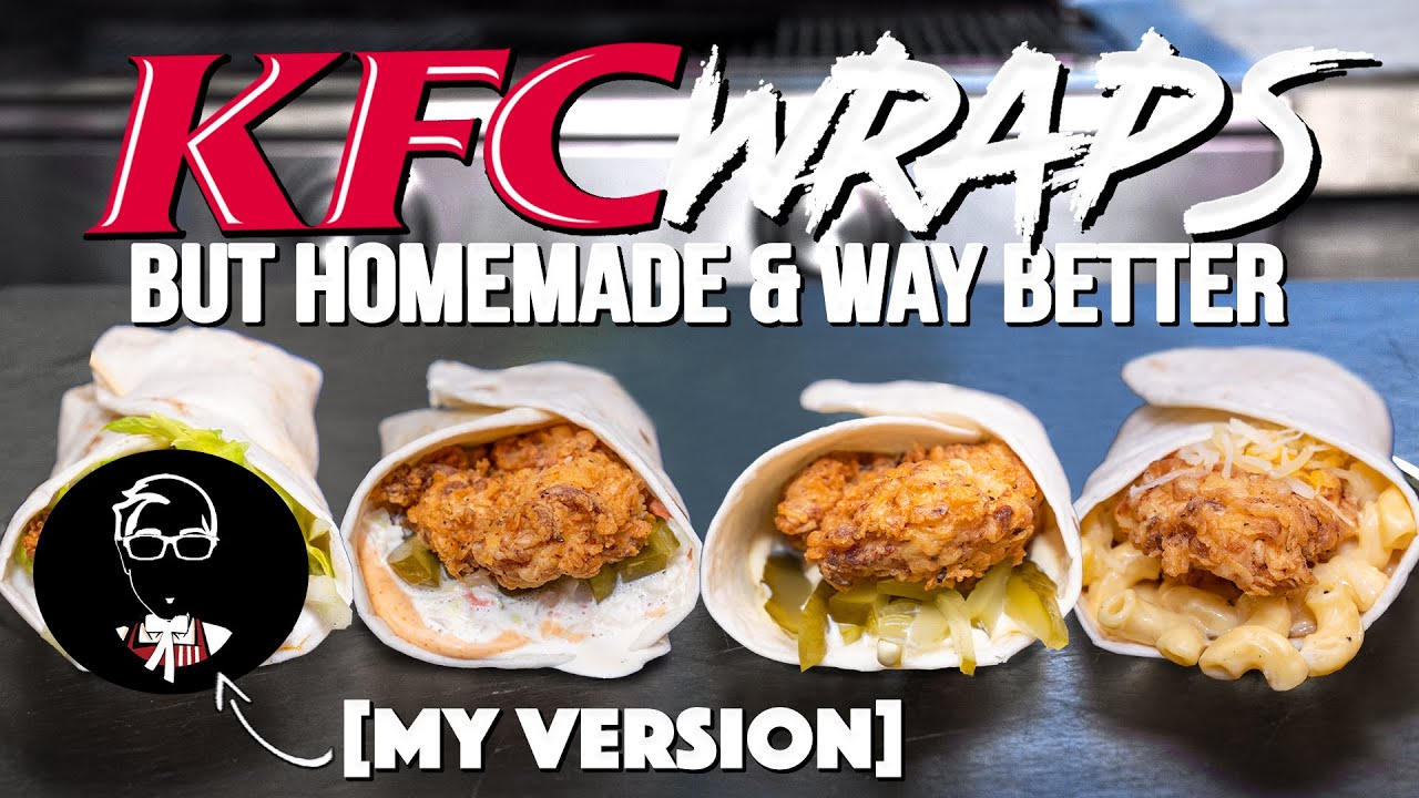 KENTUCKY FRIED CHICKEN WRAPS FROM KFC (BUT HOMEMADE & WAY BETTER!) | SAM THE COOKING GUY