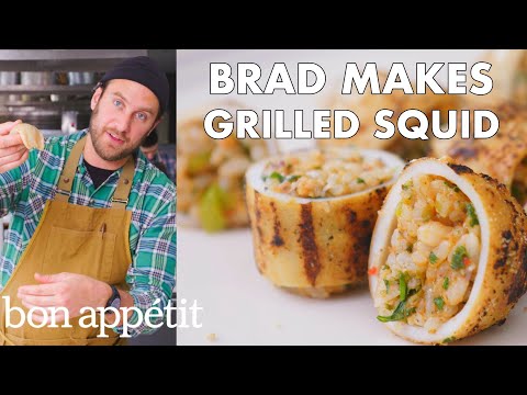 Brad Makes Grilled Stuffed Squid | From the Test Kitchen | Bon Appétit