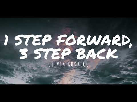 Olivia Rodrigo - 1 step forward, 3 steps back (Lyrics) 1 Hour