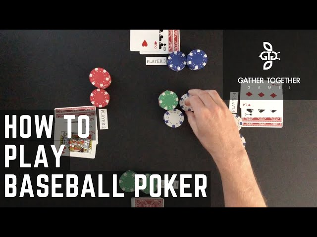 How to Play Baseball Poker