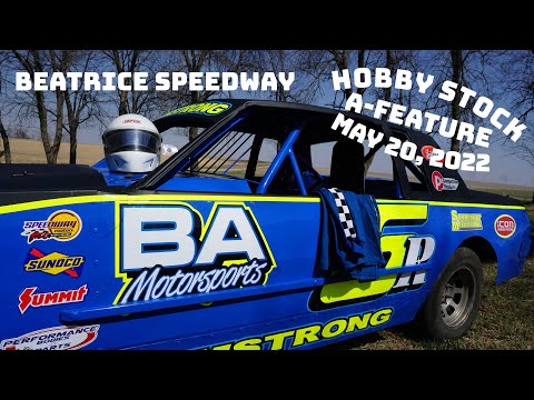 05/20/2022 Beatrice Speedway Hobby Stock A-Feature EDITED - dirt track racing video image