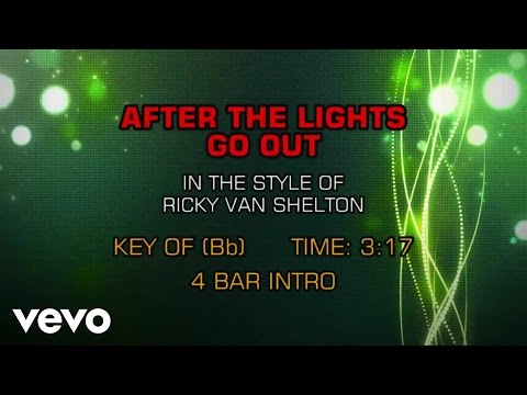 Ricky Van Shelton - After The Lights Go Out (Karaoke) - UCQHthJbbEt6osR39NsST13g