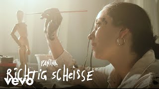 PANTHA - Richtig scheisse (Offizielles Musikvideo)